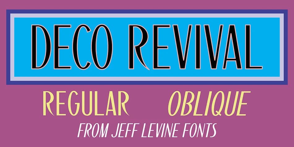 DECO REVIVAL JNL by Jeff Levine Fonts — Decorative Font