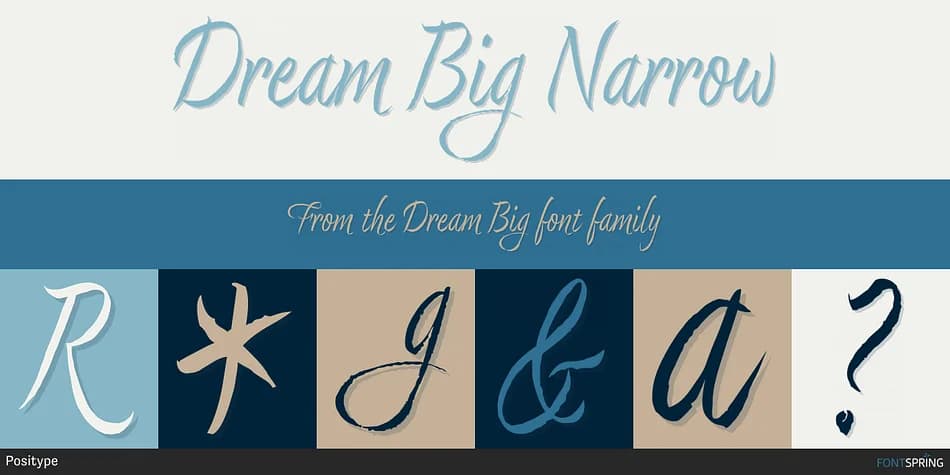 Dream Big by Positype — Script Handwritten Font
