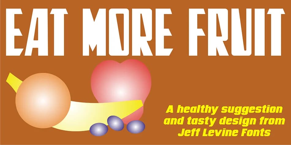 EAT MORE FRUIT JNL by Jeff Levine Fonts — Decorative Font