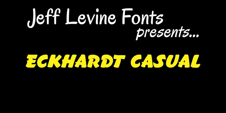 ECKHARDT CASUAL JNL by Jeff Levine Fonts — Decorative Font
