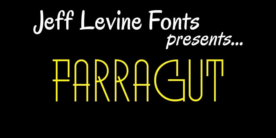 FARRAGUT JNL by Jeff Levine Fonts — Decorative Font