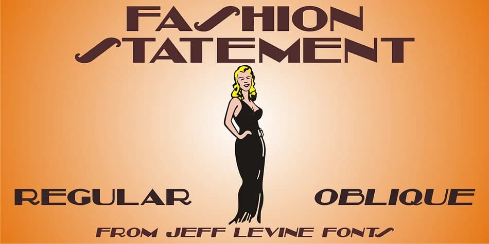 FASHION STATEMENT JNL by Jeff Levine Fonts — Decorative Font