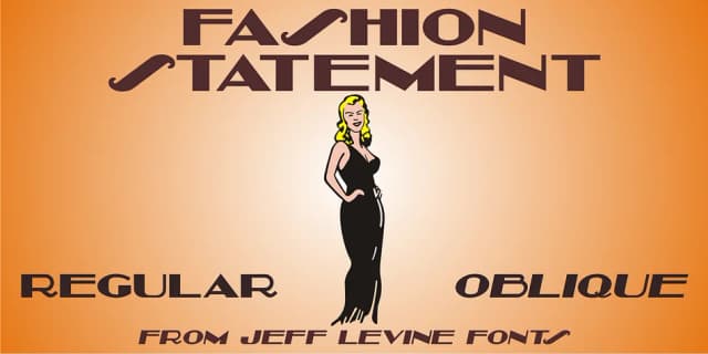 FASHION STATEMENT JNL by Jeff Levine Fonts — Decorative Font