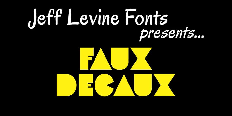 FAUX DECAUX JNL by Jeff Levine Fonts — Decorative Font