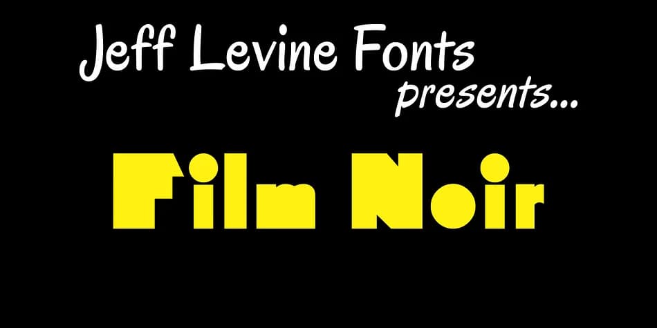 Film Noir JNL by Jeff Levine Fonts — Decorative Font