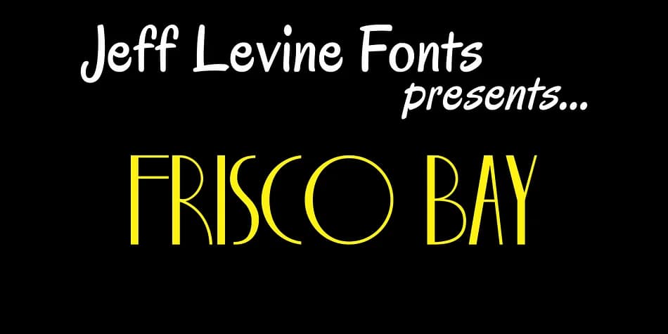 FRISCO BAY JNL by Jeff Levine Fonts — Decorative Font