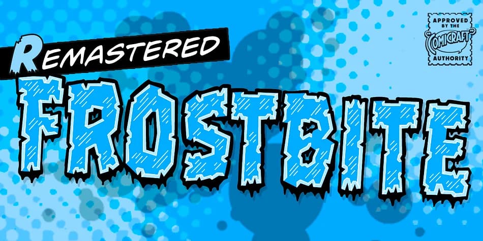 Frostbite by Comicraft — Decorative Font