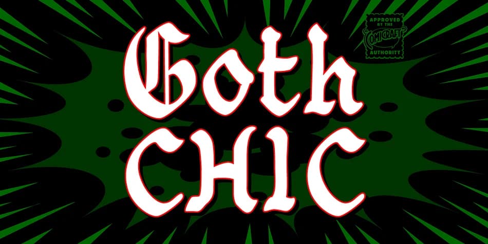 Goth Chic by Comicraft — Blackletter Font