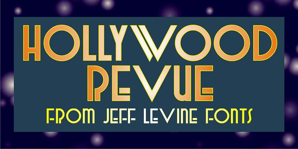HOLLYWOOD REVUE JNL by Jeff Levine Fonts — Decorative Font