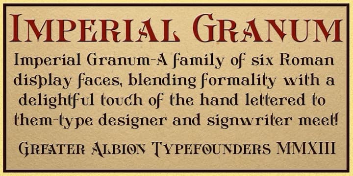 Imperial Granum by Greater Albion Typefounders — Decorative Font