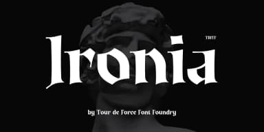 Ironia by Tour de Force Font Foundry — Blackletter Font — thumbnail 1