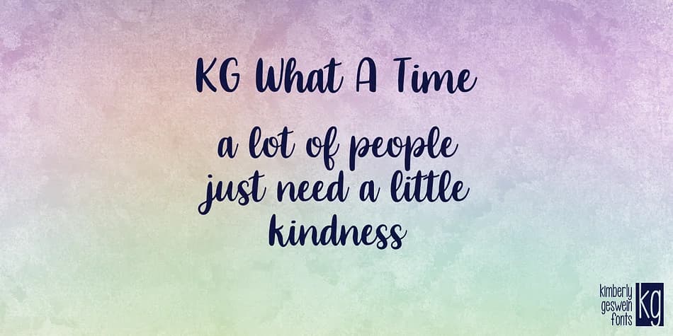 KG What A Time by Kimberly Geswein Fonts — Display Font — preview 1