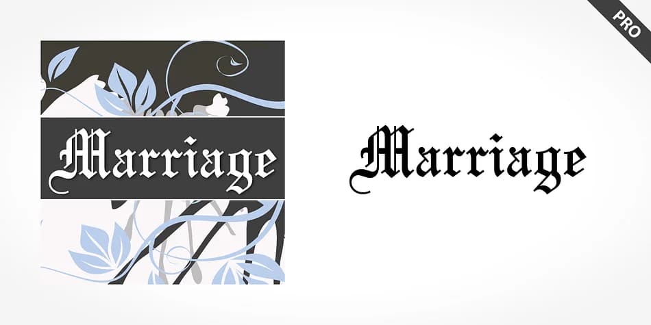 Marriage Pro by SoftMaker — Blackletter Font