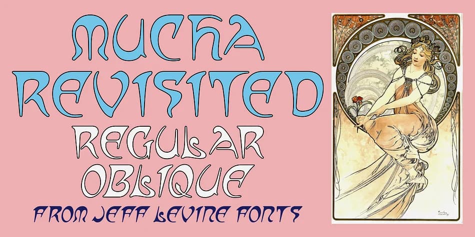 MUCHA REVISITED JNL by Jeff Levine Fonts — Decorative Font