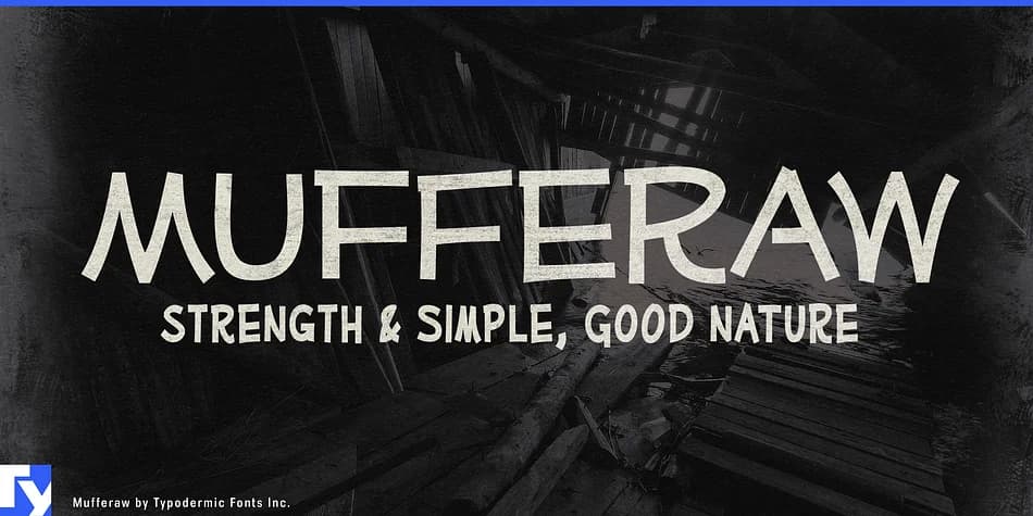 MUFFERAW by Typodermic Fonts Inc. — Decorative Font