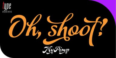 MyPimp by Type Associates — Script Handwritten Font — thumbnail 3