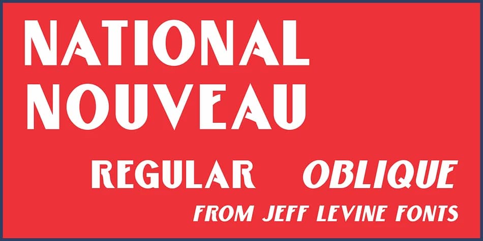 NATIONAL NOUVEAU JNL by Jeff Levine Fonts — Decorative Font