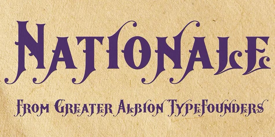 Nationale by Greater Albion Typefounders — Decorative Font