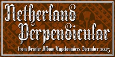 Netherland Perpendicular by Greater Albion Typefounders — Blackletter Font — thumbnail 1