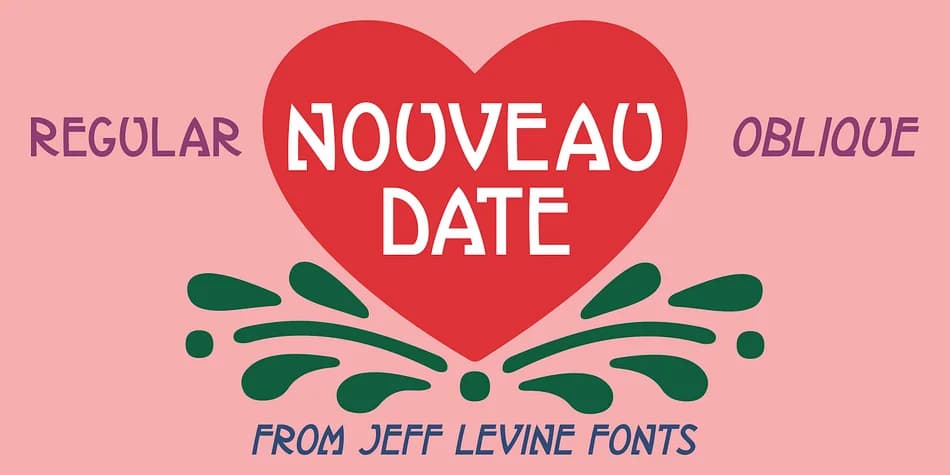 NOUVEAU DATE JNL by Jeff Levine Fonts — Decorative Font