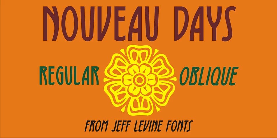 NOUVEAU DAYS JNL by Jeff Levine Fonts — Decorative Font