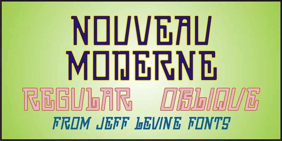 NOUVEAU MODERNE JNL by Jeff Levine Fonts — Decorative Font