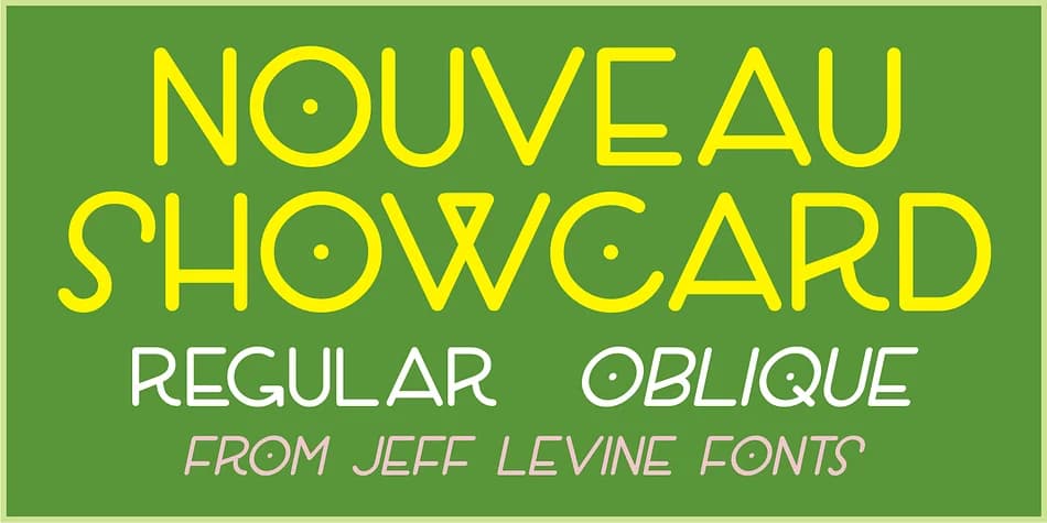 NOUVEAU SHOWCARD JNL by Jeff Levine Fonts — Decorative Font