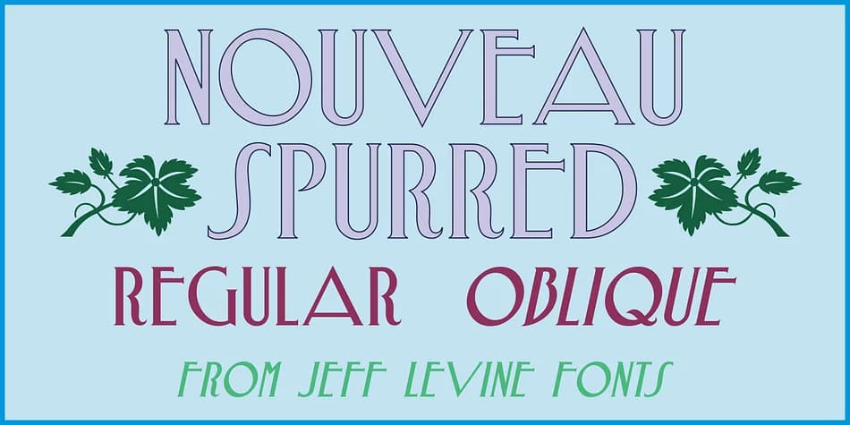 NOUVEAU SPURRED JNL by Jeff Levine Fonts — Decorative Font