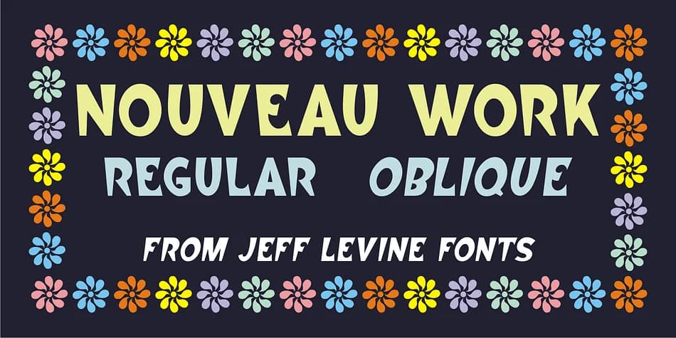 NOUVEAU WORK JNL by Jeff Levine Fonts — Decorative Font