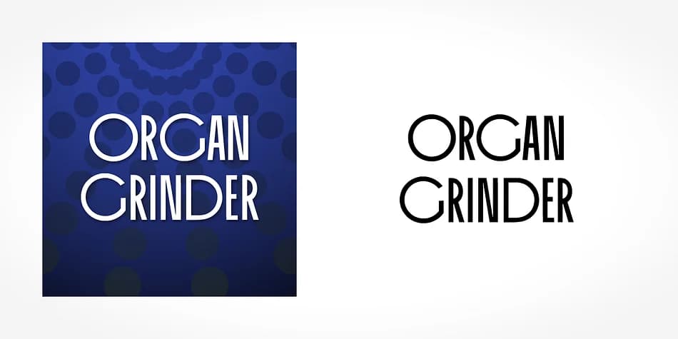 ORGAN GRINDER by SoftMaker — Decorative Font