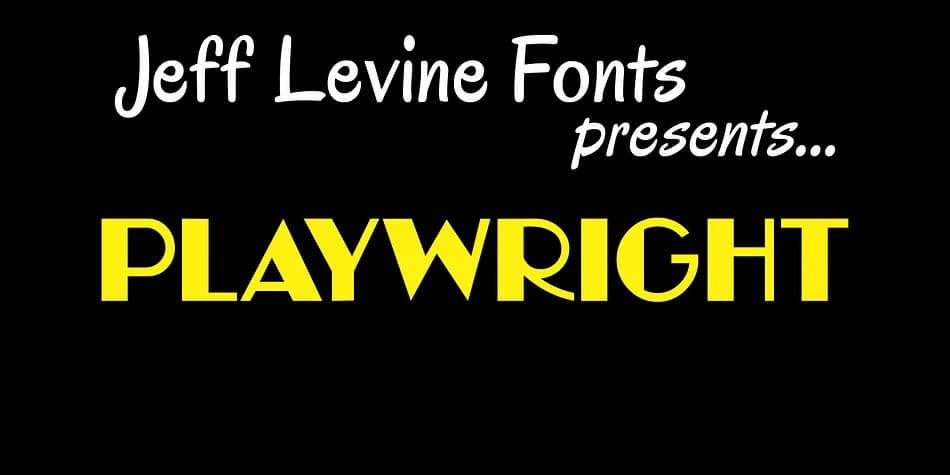 Playwright JNL by Jeff Levine Fonts — Decorative Font