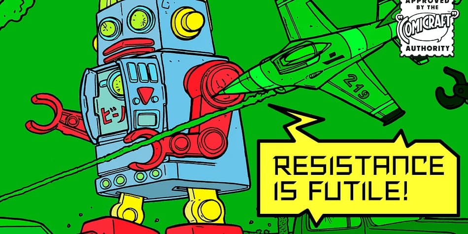 RESISTANCE IS FUTILE by Comicraft — Decorative Font