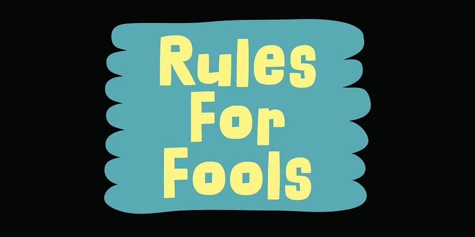 Rules For Fools by Bogstav — Decorative Font — preview 1