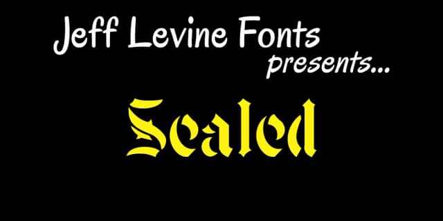 Sealed JNL by Jeff Levine Fonts — Blackletter Font