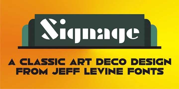 Signage JNL by Jeff Levine Fonts — Decorative Font