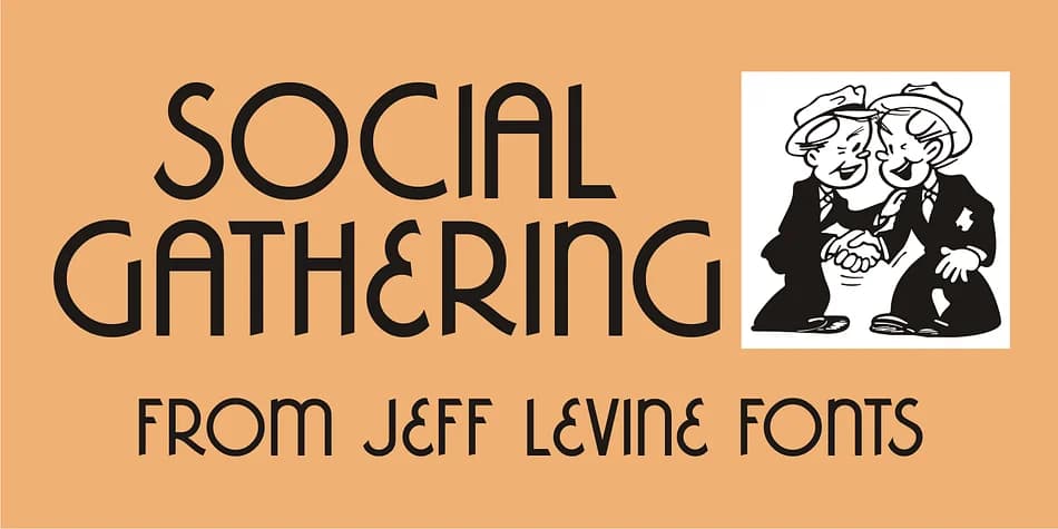 SOCIAL GATHERING JNL by Jeff Levine Fonts — Decorative Font