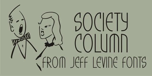 SOCIETY COLUMN JNL by Jeff Levine Fonts — Decorative Font