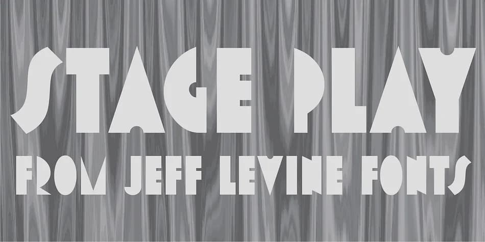 STAGE PLAY JNL by Jeff Levine Fonts — Decorative Font