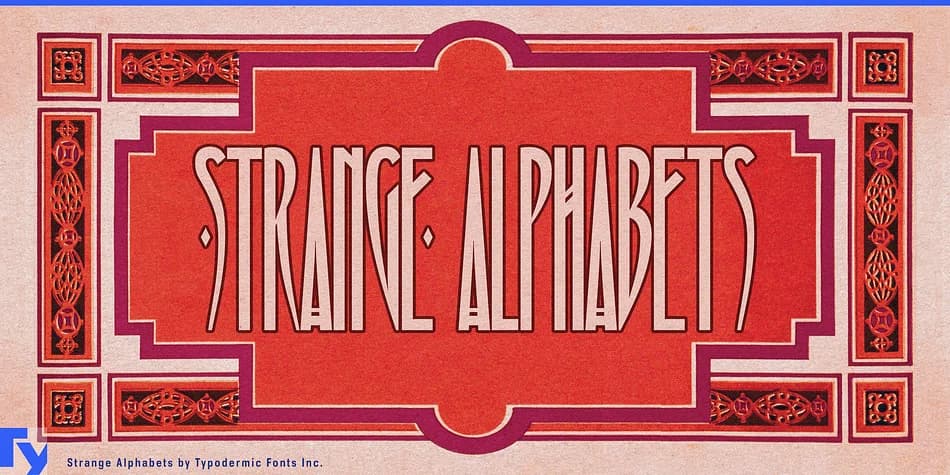 STRANGE ALPHABETS by Typodermic Fonts Inc. — Decorative Font