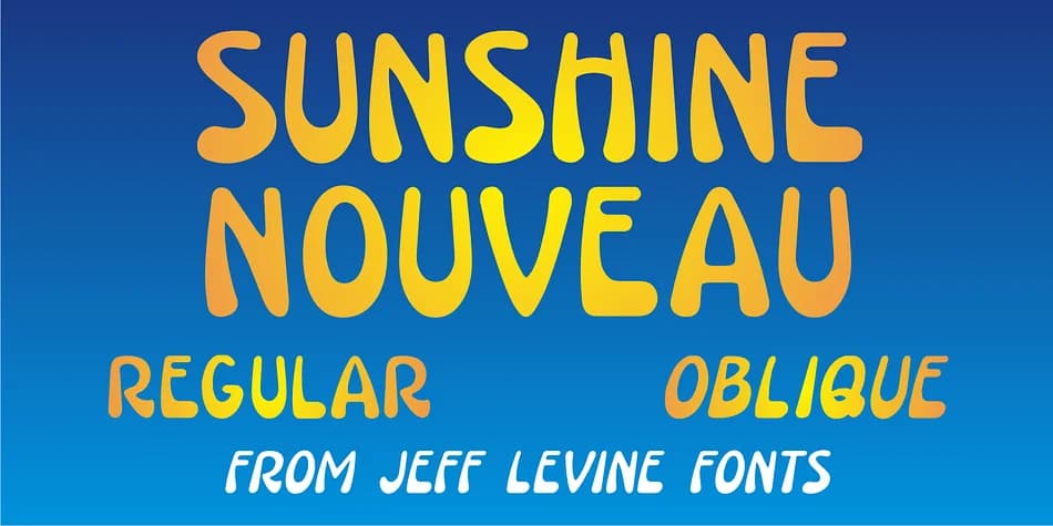 SUNSHINE NOUVEAU JNL by Jeff Levine Fonts — Decorative Font