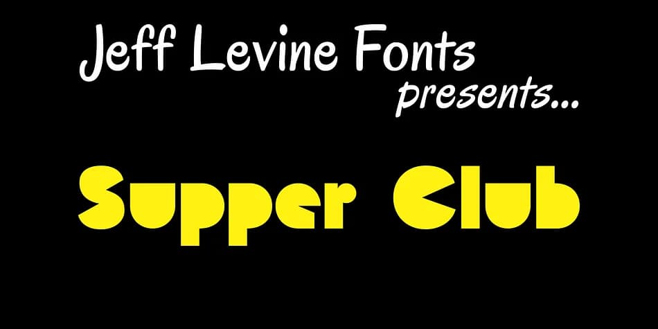 Supper Club JNL by Jeff Levine Fonts — Decorative Font