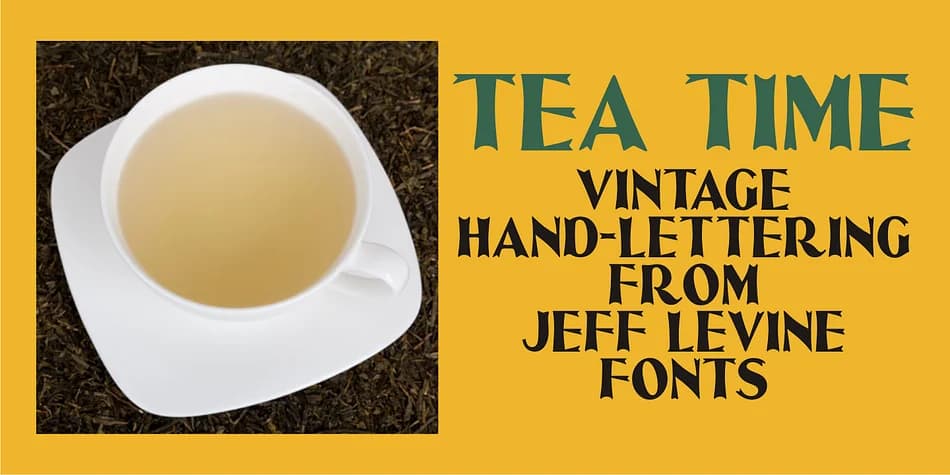 TEA TIME JNL by Jeff Levine Fonts — Decorative Font