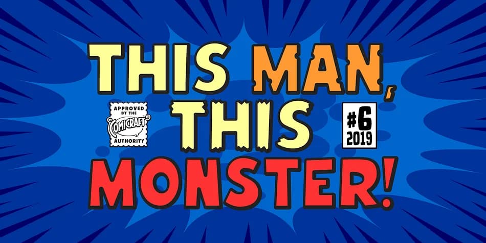 THIS MAN THIS MONSTER by Comicraft — Decorative Font