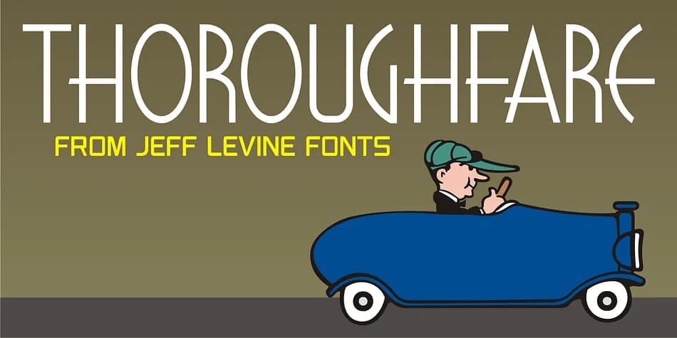 THOROUGHFARE JNL by Jeff Levine Fonts — Decorative Font