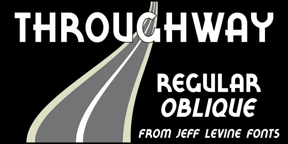 THROUGHWAY JNL by Jeff Levine Fonts — Decorative Font