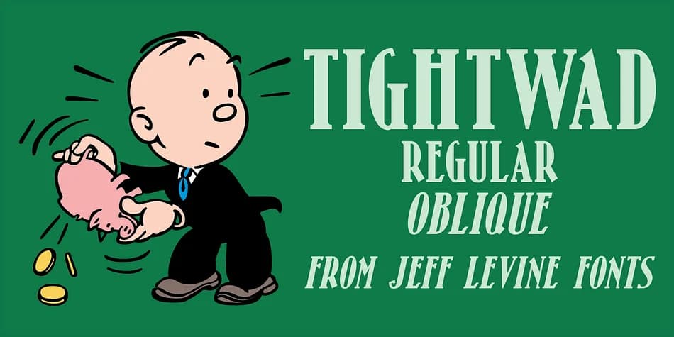TIGHTWAD JNL by Jeff Levine Fonts — Decorative Font