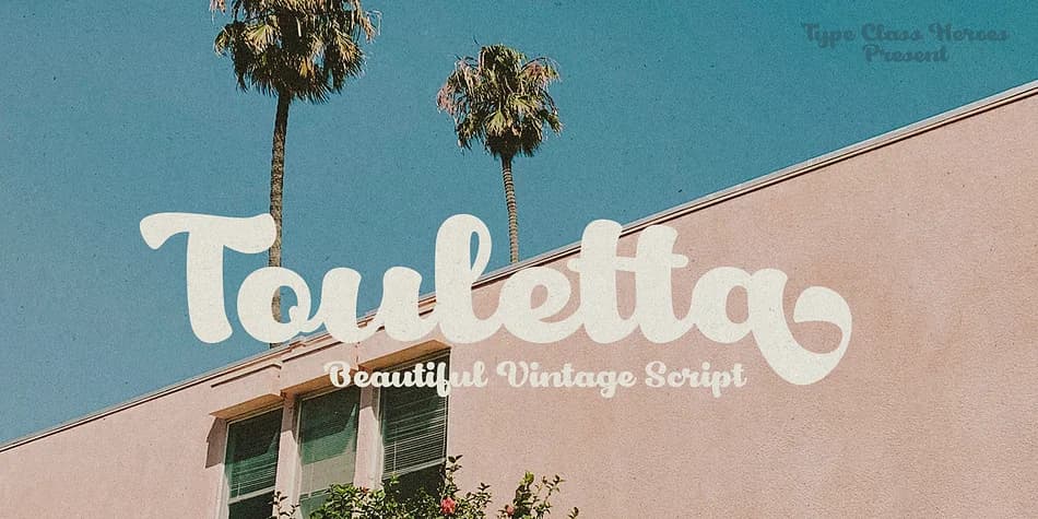 Touletta by TypeClassHeroes — Script Handwritten Font
