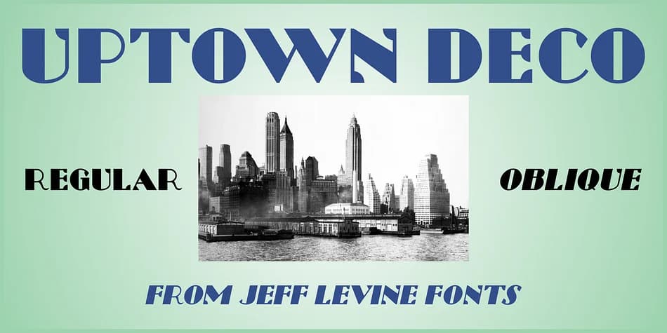 Uptown Deco by Jeff Levine Fonts — Decorative Font