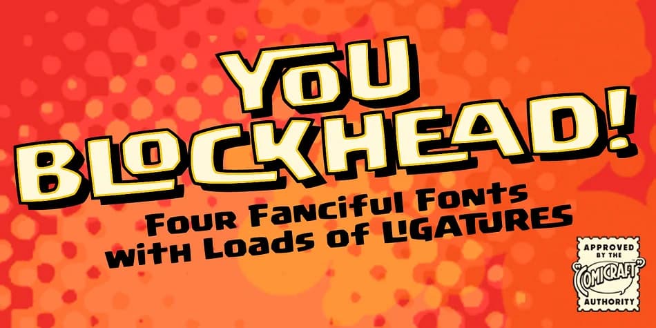You Blockhead by Comicraft — Decorative Font
