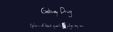 Gateway Drug by Xerographer Fonts — Script Handwritten Font — thumbnail 2